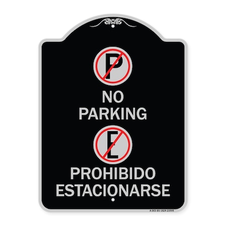 Signmission No Parking Prohibido Estacionarse W/ Heavy-Gauge Aluminum Sign, 24" x 18", BS-1824-23595 A-DES-BS-1824-23595